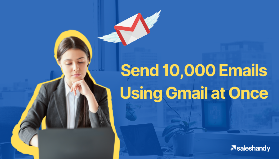 send 10,000 emails